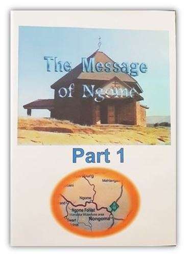 The Message of Ngome - Part 1