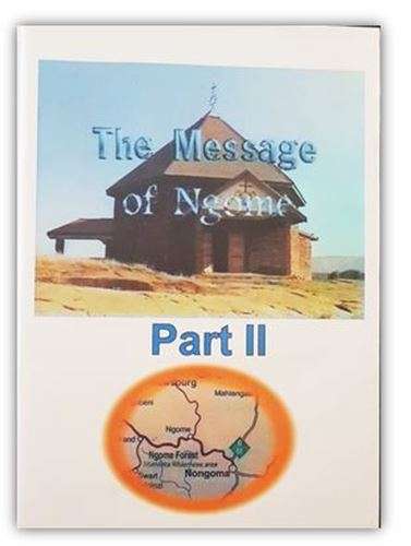 The Message of Ngome - Part 2