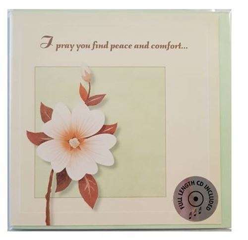 CD Greeting Card - I pray you find peace and comfort