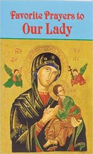 Favorite Prayers to Our Lady - Buono