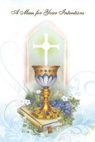 A Mass for your Intentions