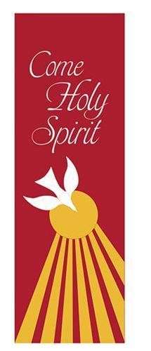 Come Holy Spirit Banner - 165cm L x 46cm W - Pole Hem
