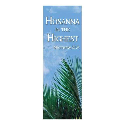 Banner - Hosanna In the Highest - 165cm L x 46cm W - Pole Hem