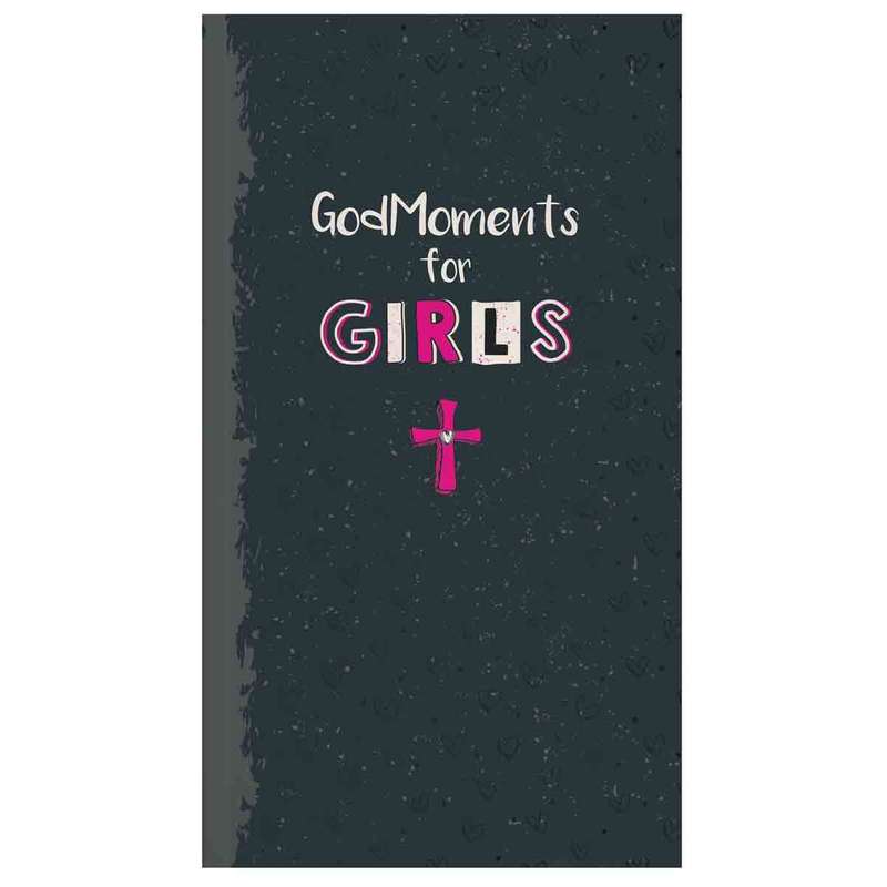 God Moments for Girls
