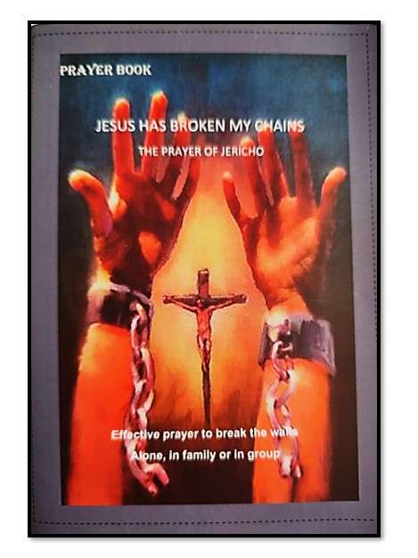 Jesus Has Broken my chains - prayer book