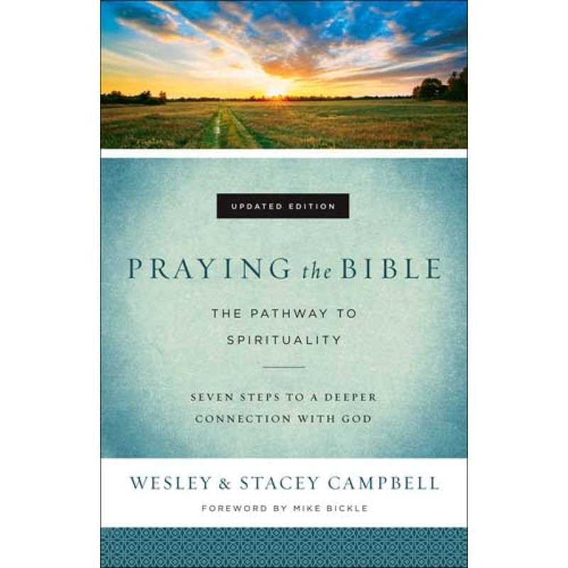 Praying the Bible - Wesly & Stacey Campbell