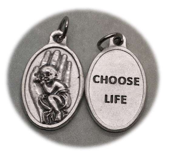 "Choose Life" medal