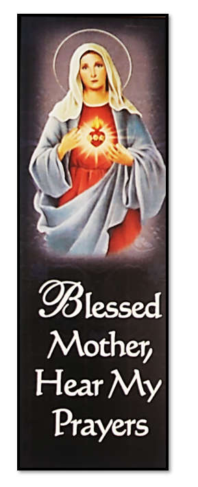 Blessed Mother, Hear My Prayers Bookmark - Prayer to Immaculate Heart of Mary