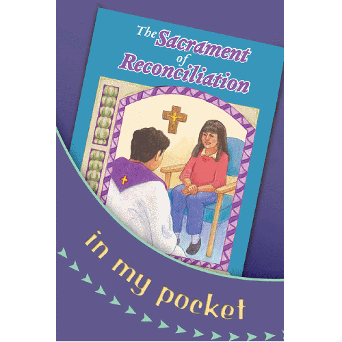 The Sacrament of Reconciliation - In my Pocket