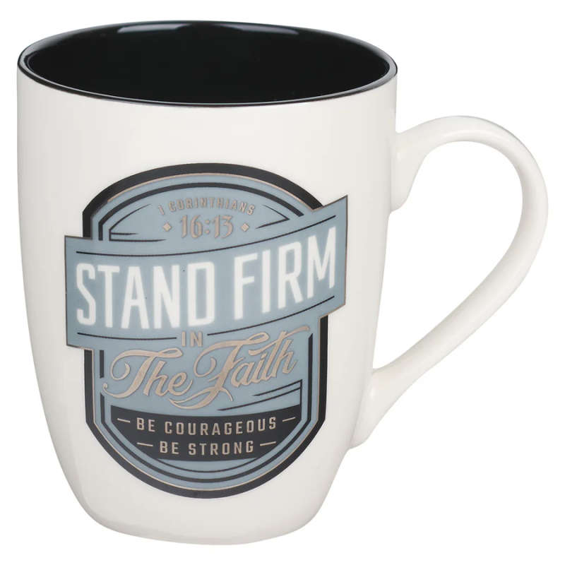 Stand Firm in the Faith Mug - 1 Corinthians 16:13
