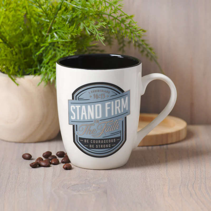 Stand Firm in the Faith Mug - 1 Corinthians 16:13