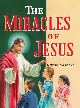 The Miracles of Jesus