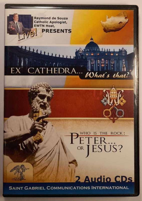 Ex Cathedra.....what's that? / Who is the Rock: Peter or Jesus? - 2 Audio CD set