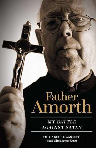 My Battle Against Satan - Father Amorth