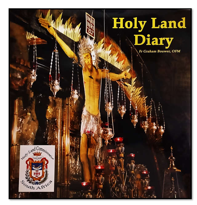Holy Land Diary - Fr Graham Bouwer OFM - Collectors Item