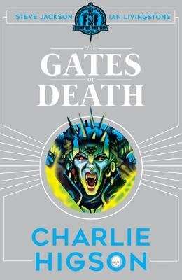 Fighting Fantasy: The Gates of Death (Paperback)