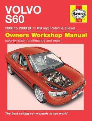 Volvo S60 Petrol and Diesel Owner's Workshop Manual, 00-09 (Paperback)