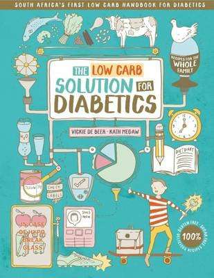 The Low-Carb Solution For Diabetics (Paperback)
