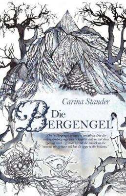 Die Bergengel (Afrikaans, Paperback)