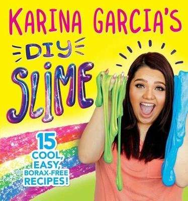 Karina Garcia's DIY Slime (Paperback)