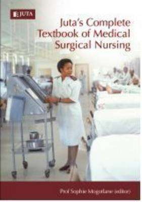 Juta's Complete Textbook of Medical Surgical Nursing (Paperback)
