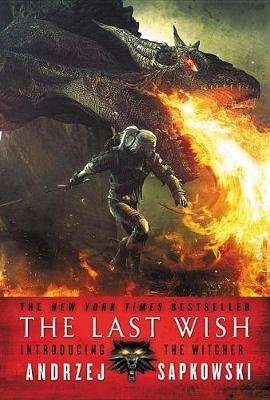 The Last Wish - Introducing the Witcher (Paperback)
