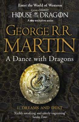 A Dance With Dragons: Part 1 Dreams and Dust (Paperback)