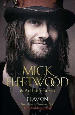 Play on - Now, Then and Fleetwood Mac (Paperback)