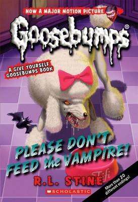 Please Don't Feed the Vampire! (Paperback, 2nd Revised edition)