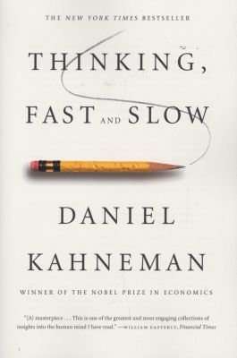 Thinking, Fast and Slow (Paperback)