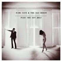 Push the Sky Away (Vinyl record)