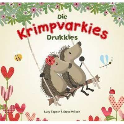 Die Krimpvarkies - Drukkies (Afrikaans, Paperback)
