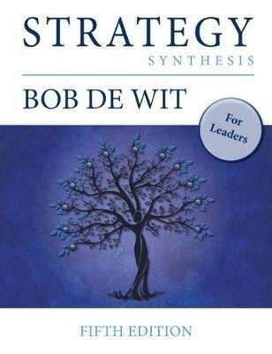 Strategy Synthesis - For Leaders (Hardcover, 5th edition)