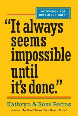 It Always Seems Impossible until It's Done (Paperback) picture