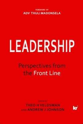 Leadership - Perspectives From The Front Line (Hardcover)