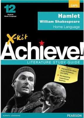 X-Kit Achieve! Hamlet: Grade 12: Study Guide - English Home Language (Paperback) picture