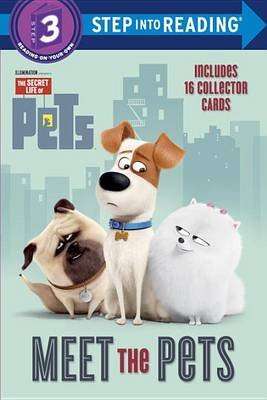 Meet the Pets (Secret Life of Pets) (Paperback)