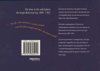 Op Kommando - Die Lewe in Die Veld Tydens Die Anglo-Boereoorlog 1899 - 1902 (Afrikaans, Paperback)