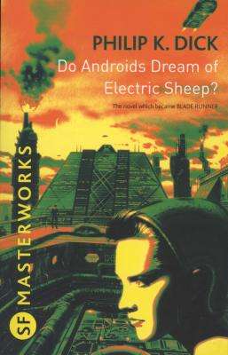 Do Androids Dream Of Electric Sheep? (Paperback)