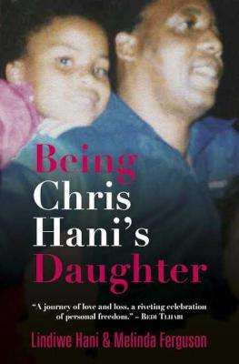 Being Chris Hani's Daughter (Paperback)