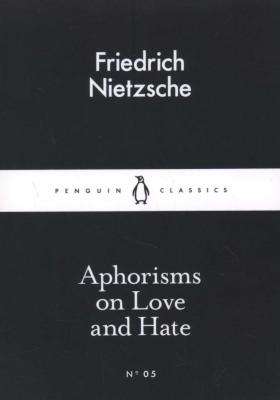 Aphorisms on Love and Hate (Paperback, 5 Ed)