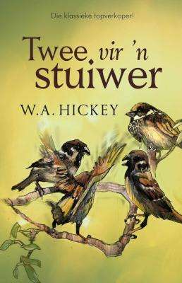 Twee Vir 'n Stuiwer (Afrikaans, Paperback)