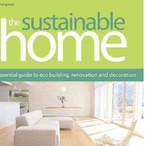 the sustainable home by Cathy Strongman /B27