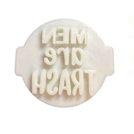 Hubbe - Men Are Trash - Cookie Embosser