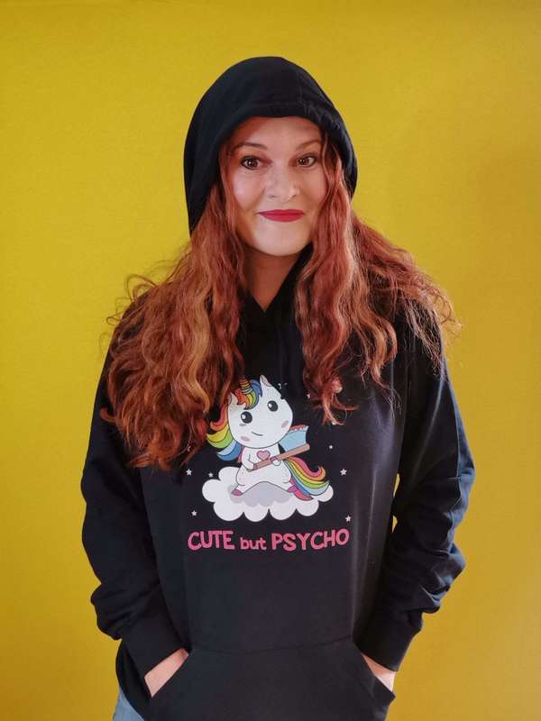 Cute but Psycho Hoodie