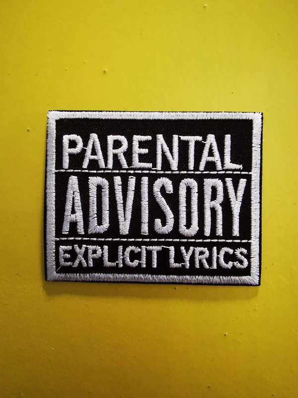 Parental Advisory Embroidered Iron on Patch