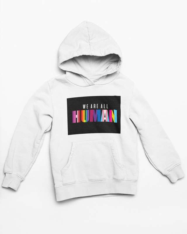 We are all Human White Hoodie