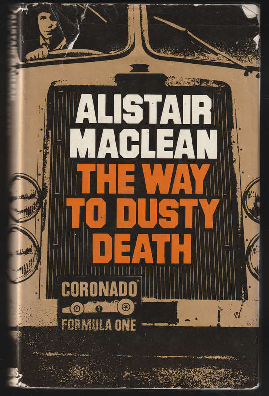 The Way To Dusty Death By Alistair Maclean