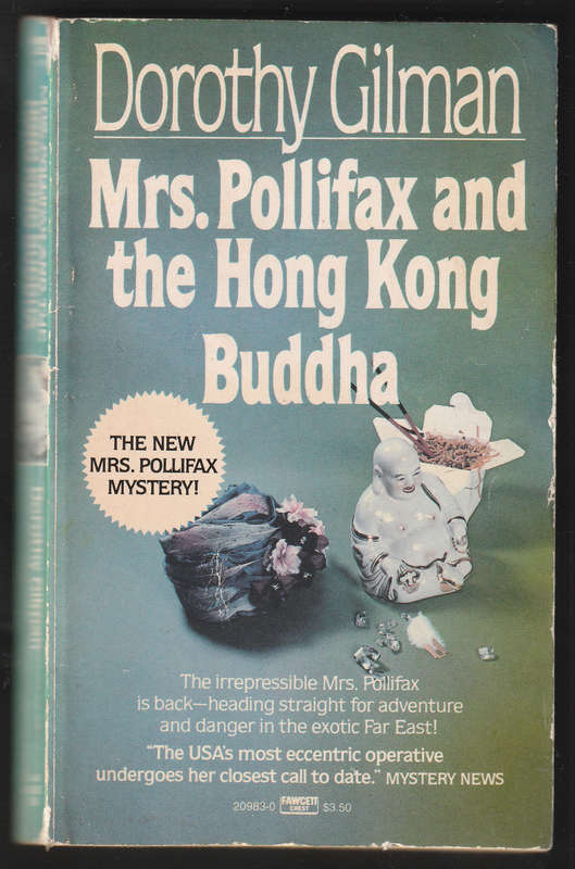 Mrs. Pollifax And The Hong Kong Buddha By Dorothy Gilman
