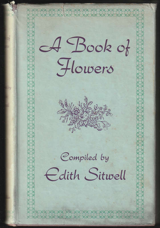 A Book Of Flowers By Edith Sitwell